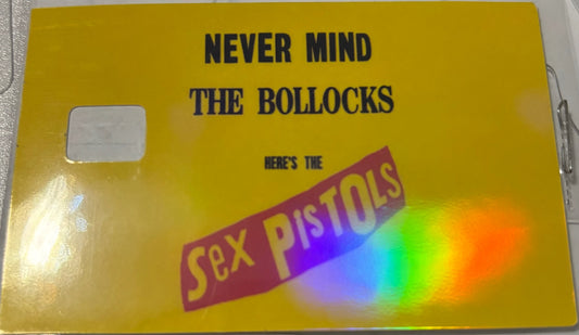 Sex Pistols never mind 